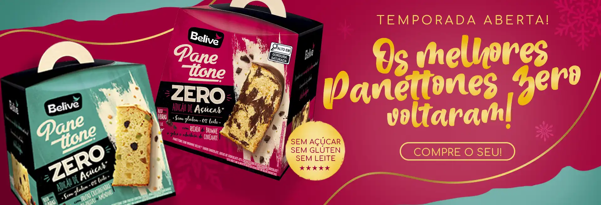 Panetone Sem Glúten Zero Açúcar da Belive: temporada aberta